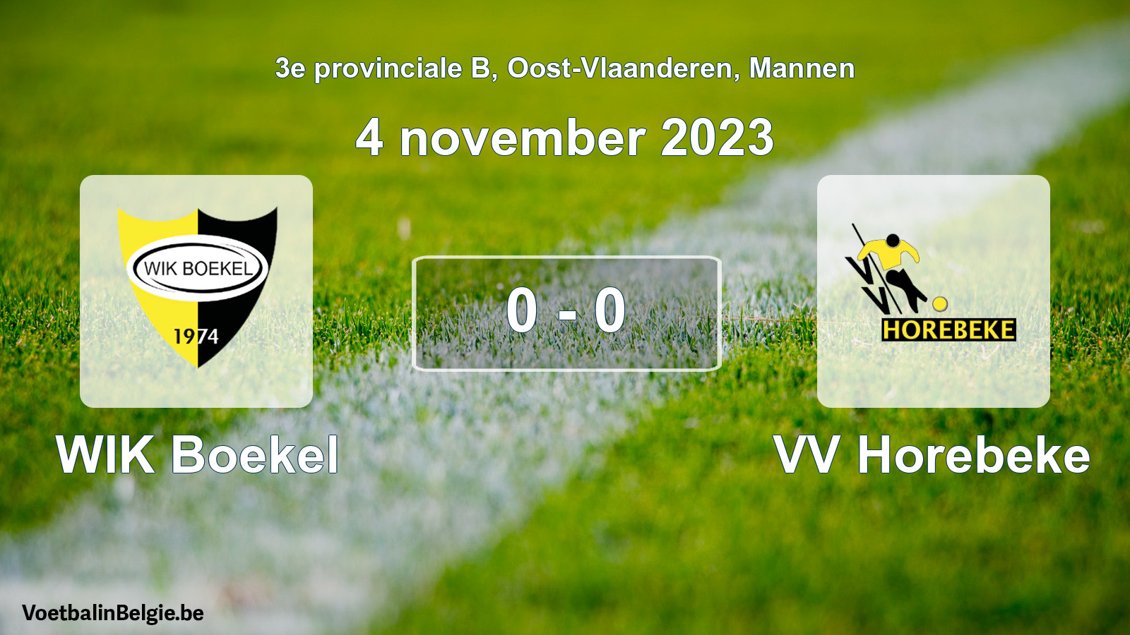 Gespeelde wedstrijd mannenvoetbal: WIK Boekel - VV Horebeke 0 - 0 (4 november 2023)