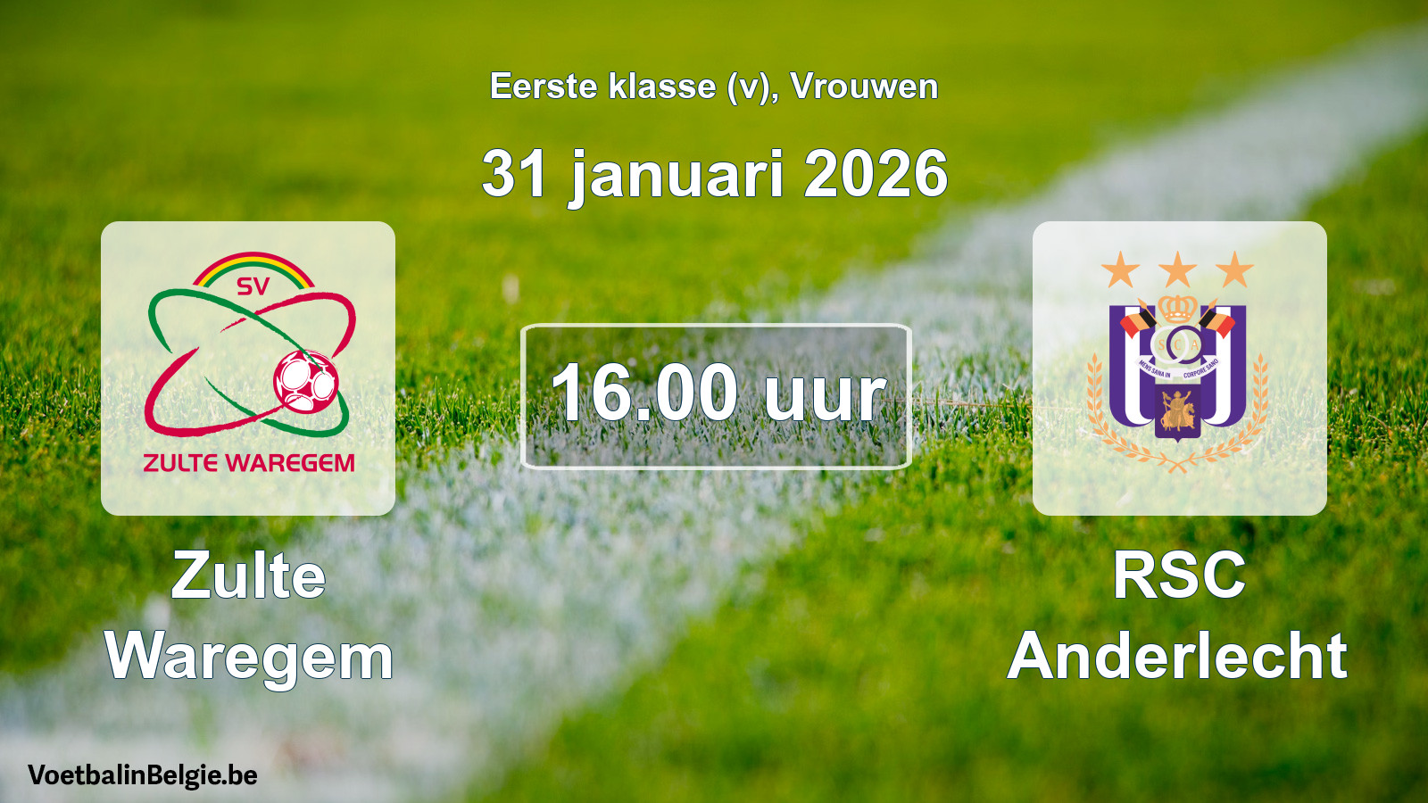 Geplande wedstrijd vrouwenvoetbal: Zulte Waregem - RSC Anderlecht (31 januari 2026)