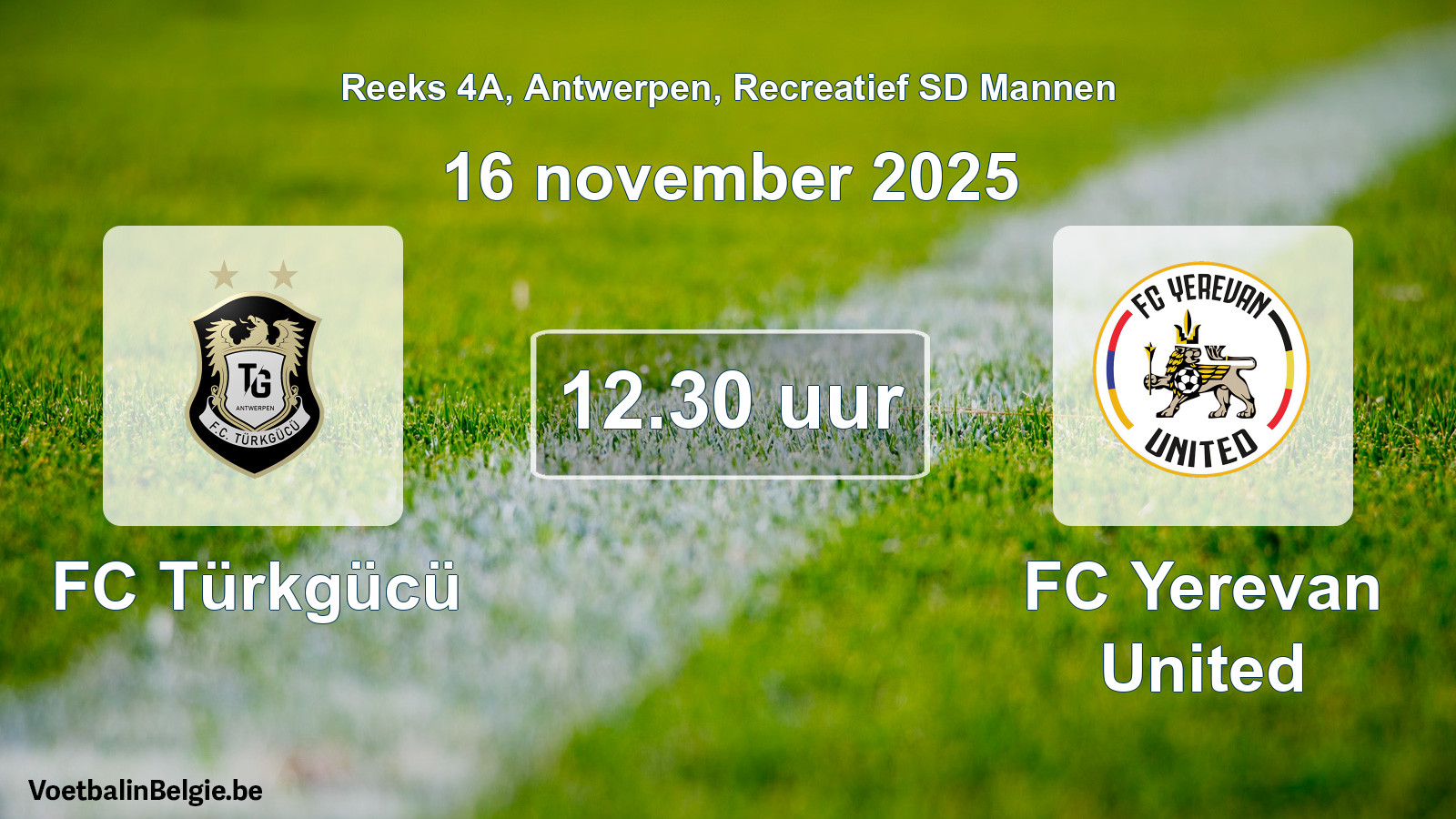Geplantes Spiel freizeit sd männer-Fußball: FC Türkgücü - FC Yerevan United (16 November 2025)