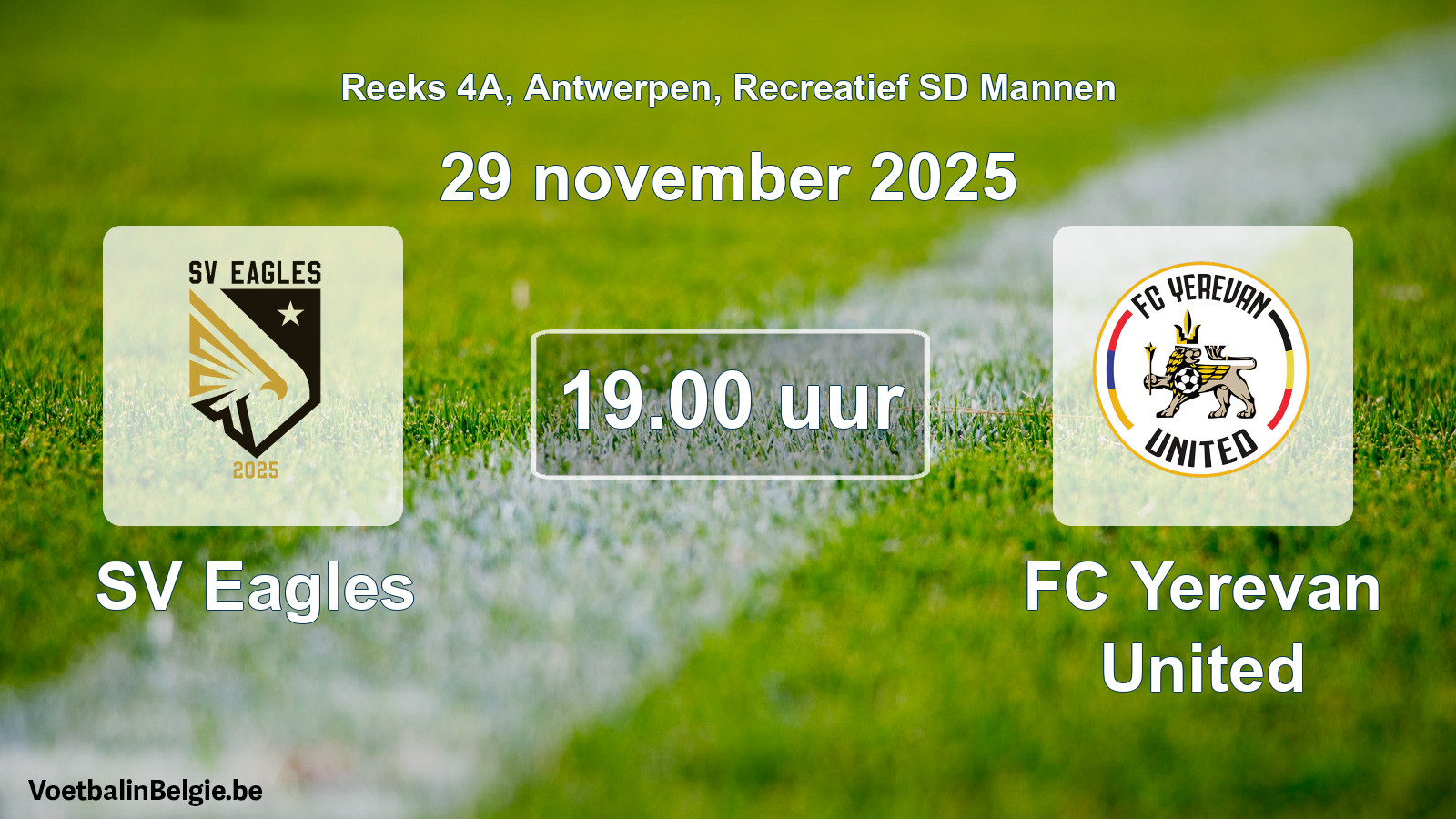 Geplantes Spiel freizeit sd männer-Fußball: SV Eagles - FC Yerevan United (29 November 2025)