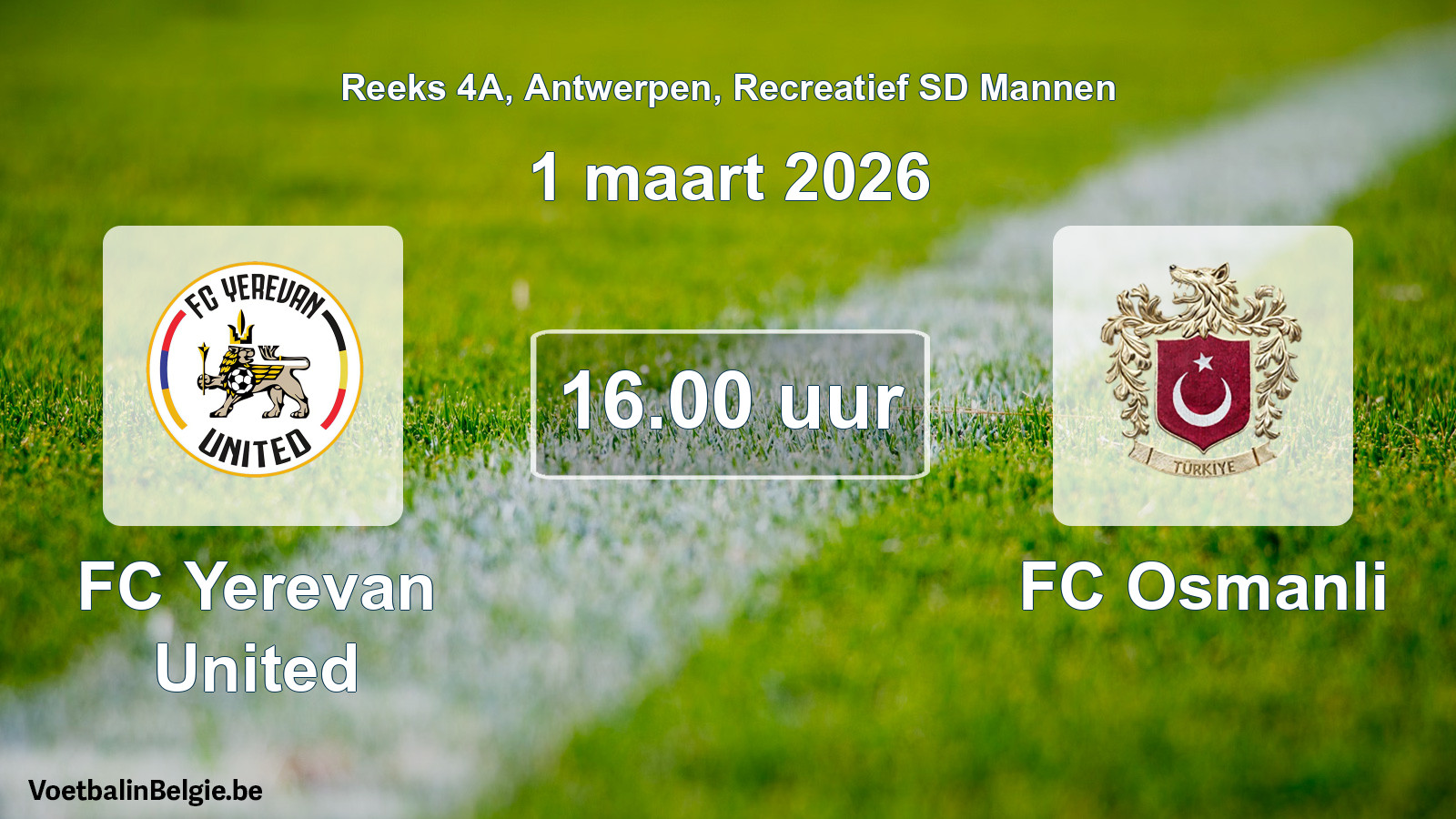 Geplantes Spiel freizeit sd männer-Fußball: FC Yerevan United - FC Osmanli (1 März 2026)