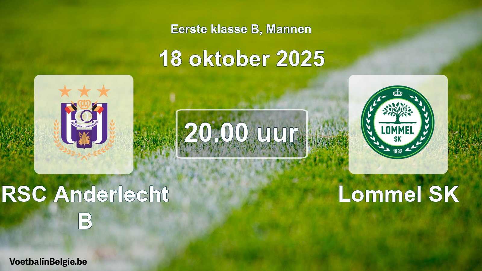 Match prévu football hommes: RSC Anderlecht B - Lommel SK (18 octobre 2025)