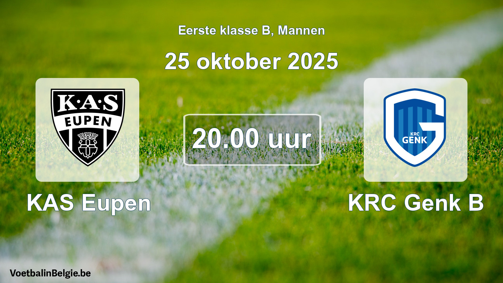 Match prévu football hommes: KAS Eupen - KRC Genk B (25 octobre 2025)