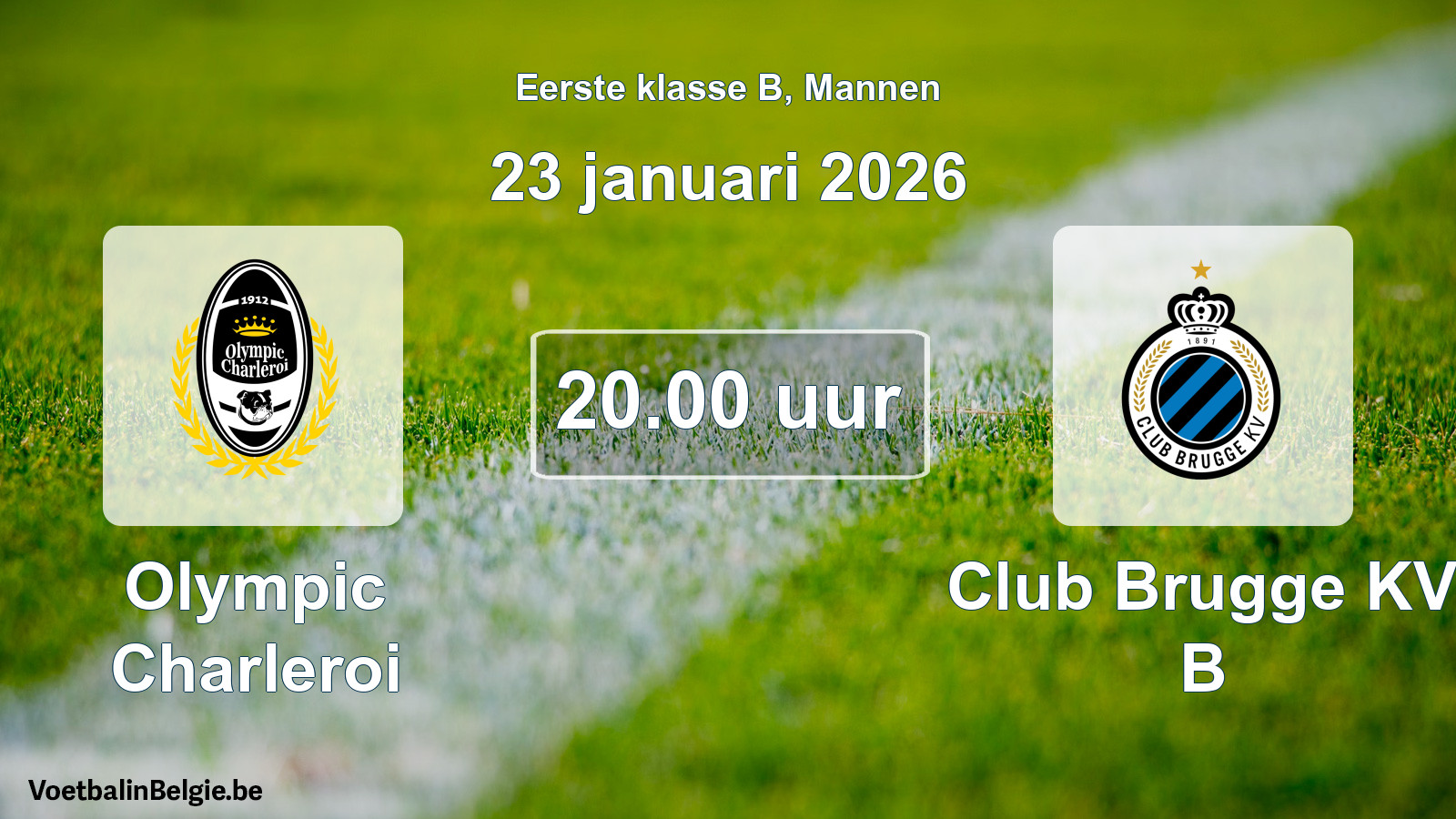 Scheduled match men football: Olympic Charleroi - Club Brugge KV B (23 January 2026)