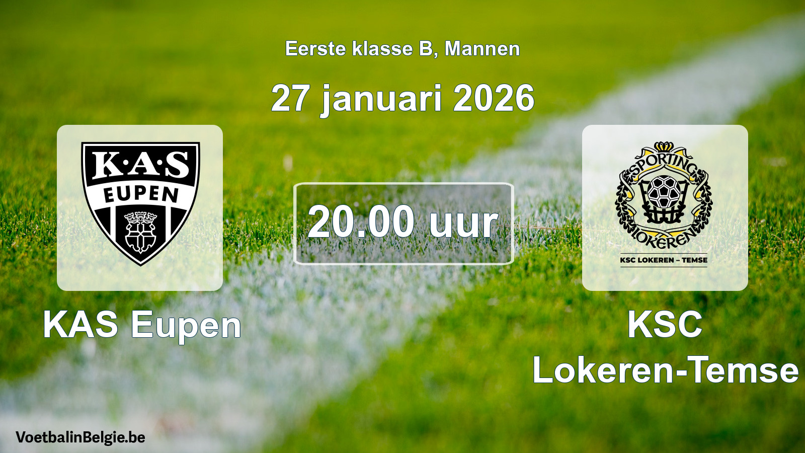 Match prévu football hommes: KAS Eupen - KSC Lokeren-Temse (27 janvier 2026)