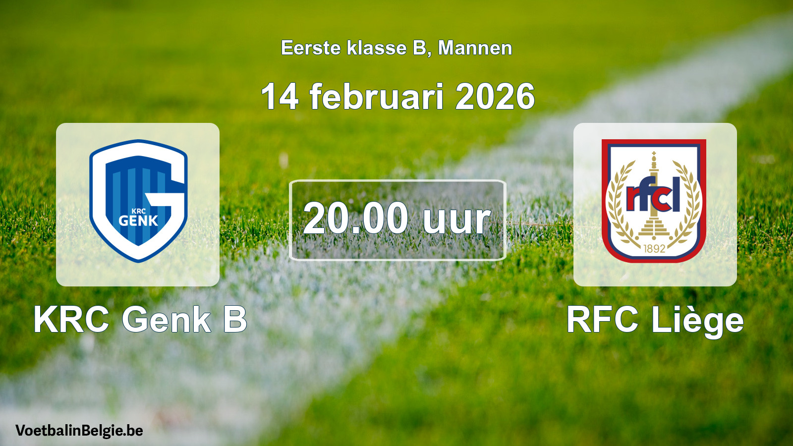 Match prévu football hommes: KRC Genk B - RFC Liège (14 février 2026)
