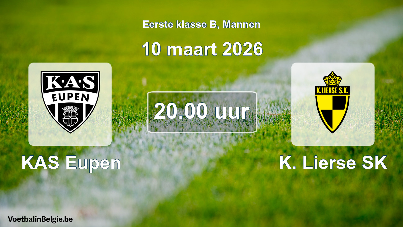 Match prévu football hommes: KAS Eupen - K. Lierse SK (10 mars 2026)