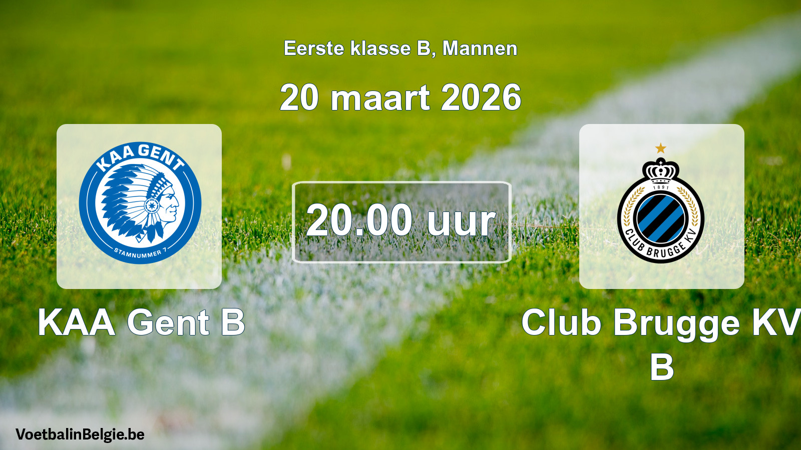 Scheduled match men football: KAA Gent B - Club Brugge KV B (20 March 2026)