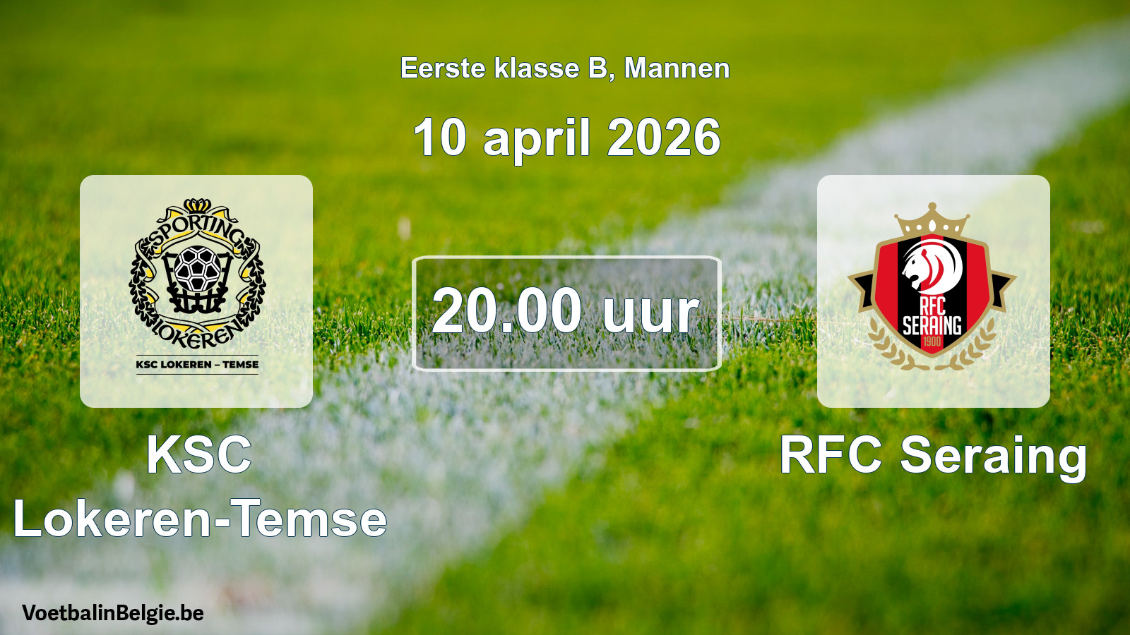 Scheduled match men football: KSC Lokeren-Temse - RFC Seraing (10 April 2026)