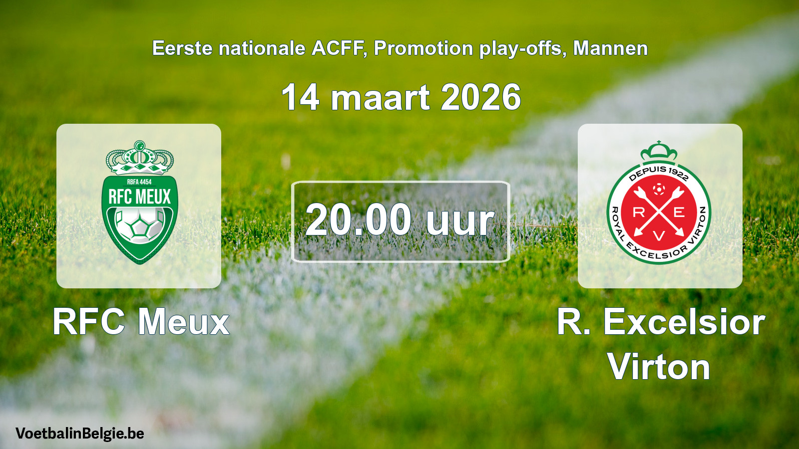 Geplantes Spiel männer-Fußball: RFC Meux - R. Excelsior Virton (14 März 2026)