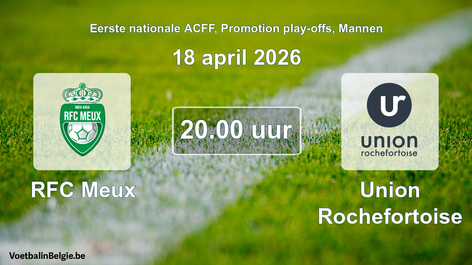 Geplantes Spiel männer-Fußball: RFC Meux - Union Rochefortoise (18 April 2026)