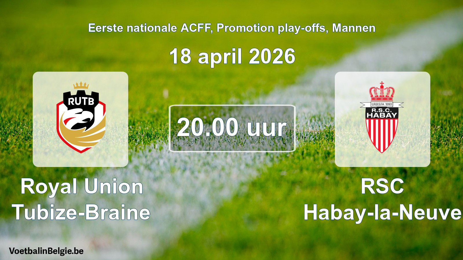 Geplantes Spiel männer-Fußball: Royal Union Tubize-Braine - RSC Habay-la-Neuve (18 April 2026)