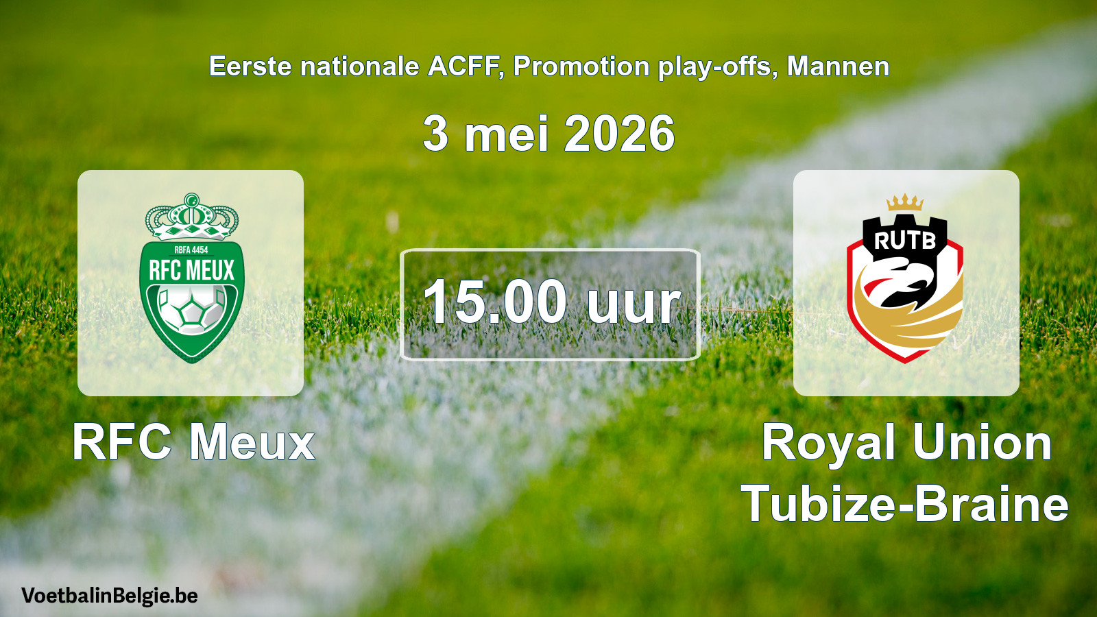 Scheduled match men football: RFC Meux - Royal Union Tubize-Braine (3 May 2026)