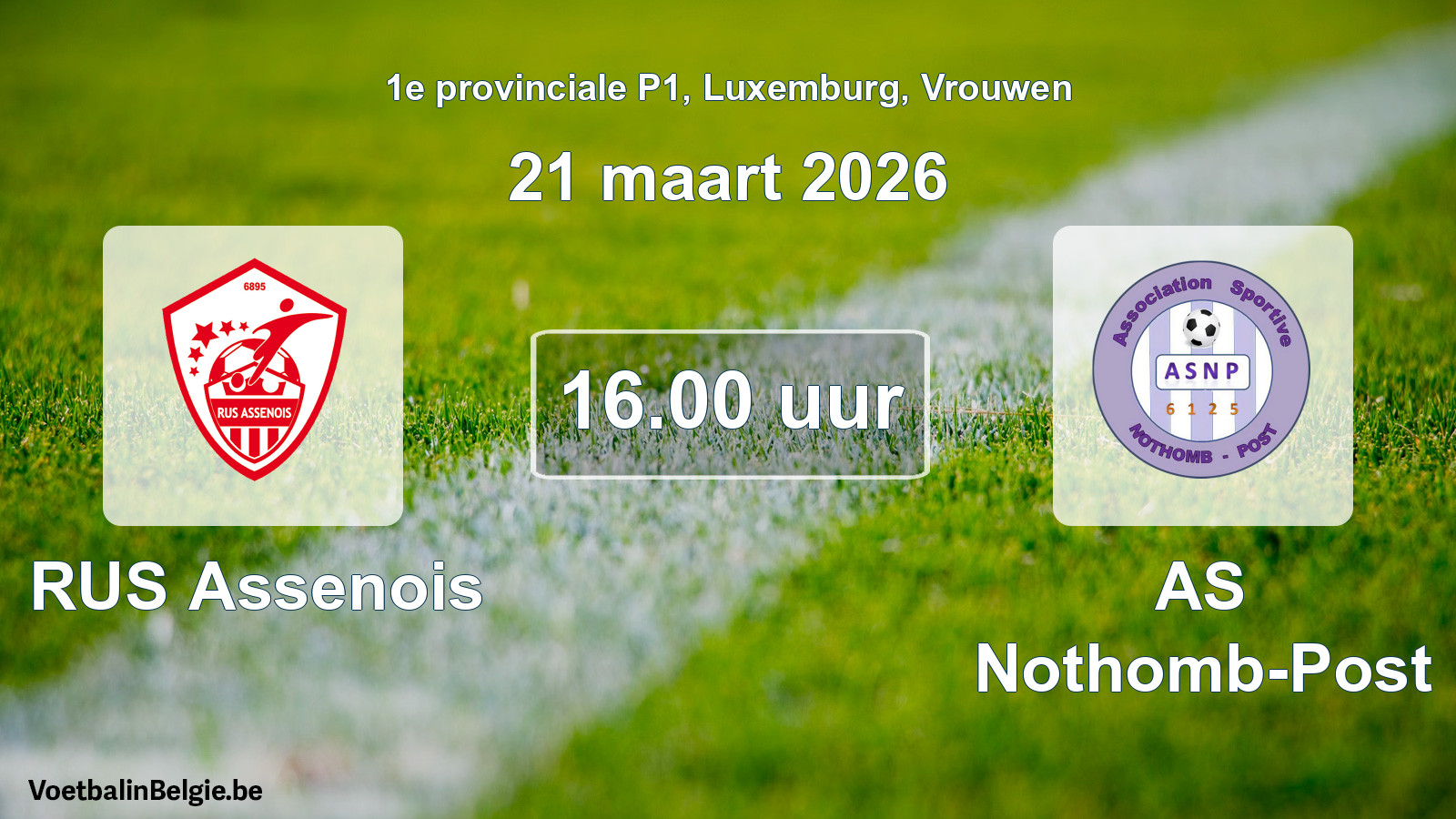 Scheduled match women football: RUS Assenois - AS Nothomb-Post (21 March 2026)