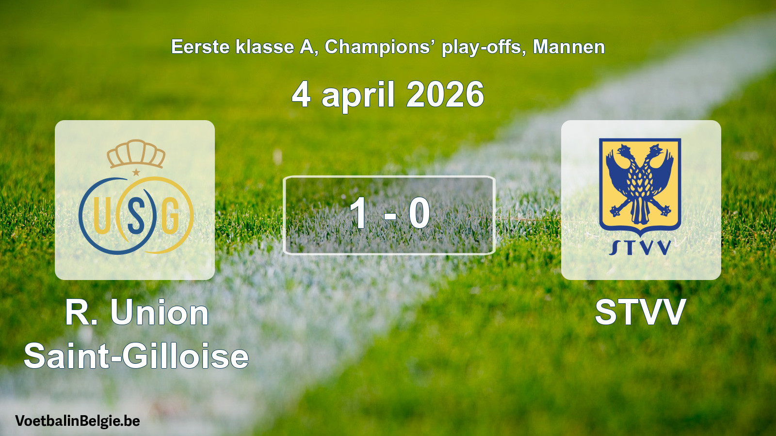 Gespeelde wedstrijd mannenvoetbal: R. Union Saint-Gilloise - STVV 1 - 0 (4 april 2026)