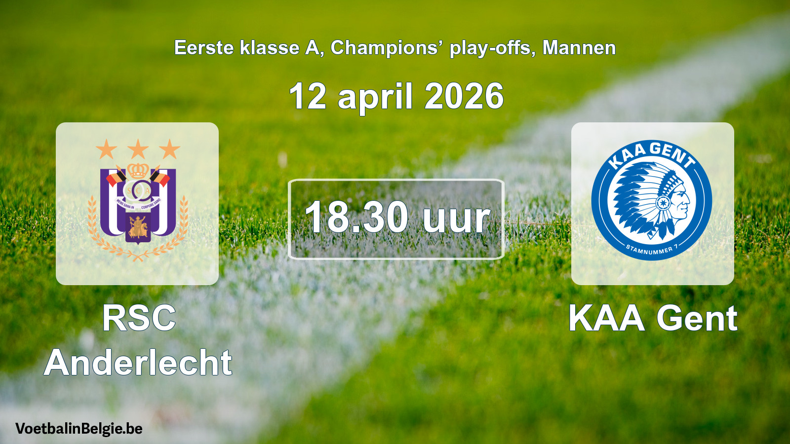 Geplande wedstrijd mannenvoetbal: RSC Anderlecht - KAA Gent (12 april 2026)