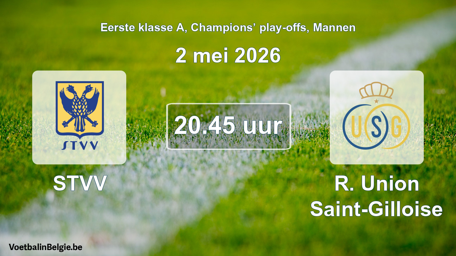 Geplande wedstrijd mannenvoetbal: STVV - R. Union Saint-Gilloise (2 mei 2026)