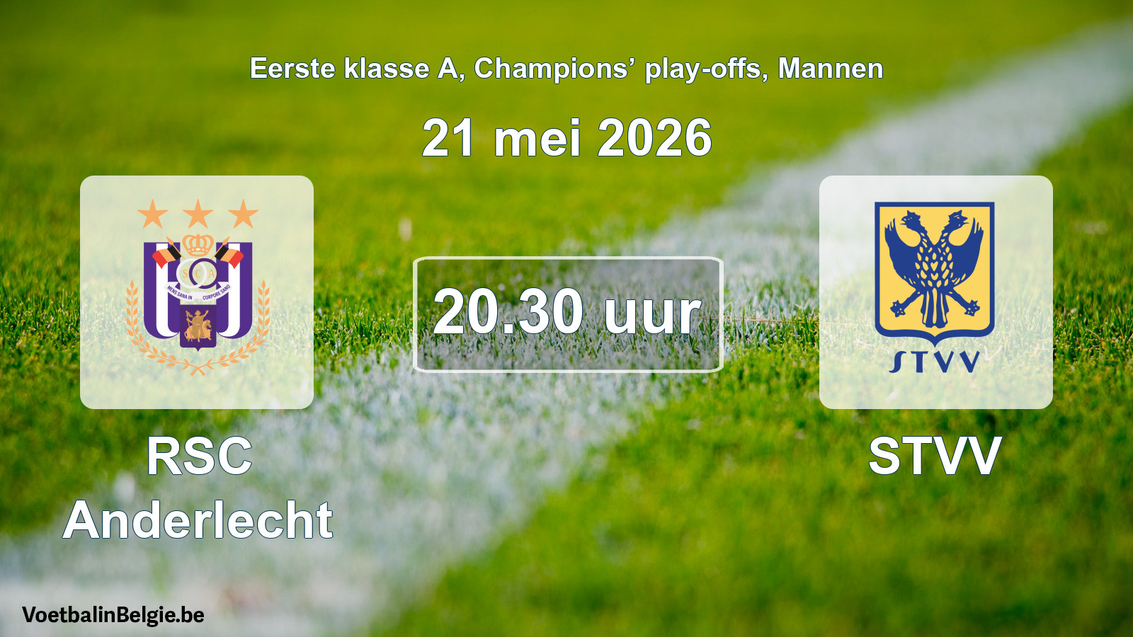 Geplande wedstrijd mannenvoetbal: RSC Anderlecht - STVV (21 mei 2026)