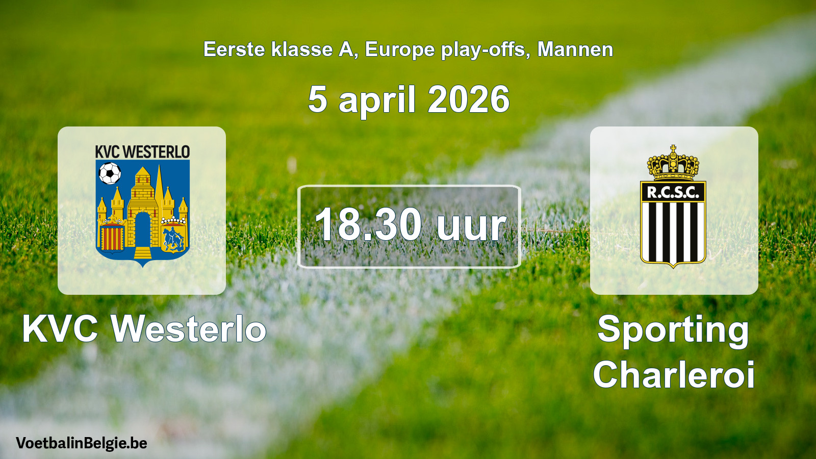 Gespeelde wedstrijd mannenvoetbal: KVC Westerlo - Sporting Charleroi 2 - 0 (5 april 2026)