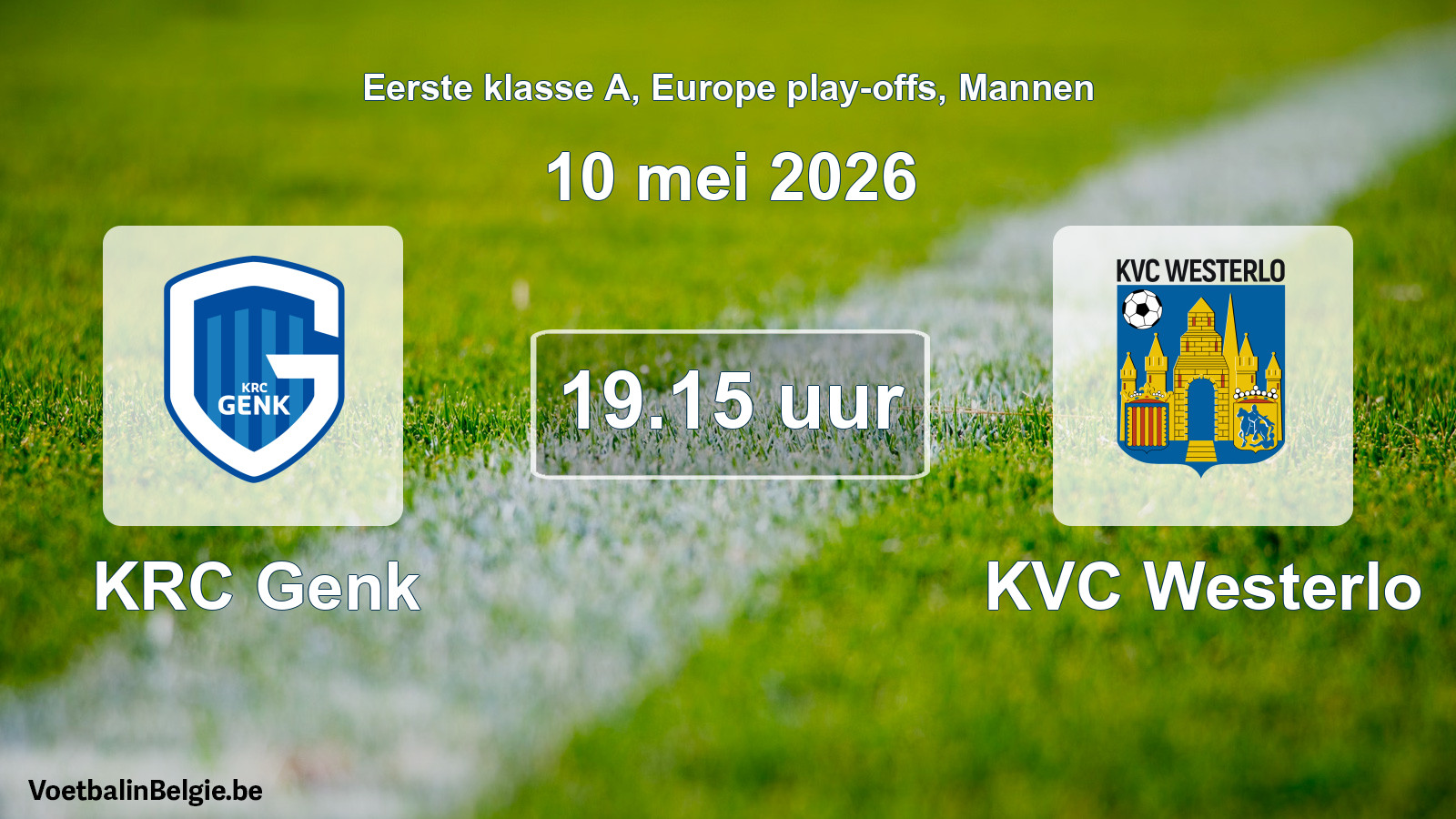Geplande wedstrijd mannenvoetbal: KRC Genk - KVC Westerlo (10 mei 2026)