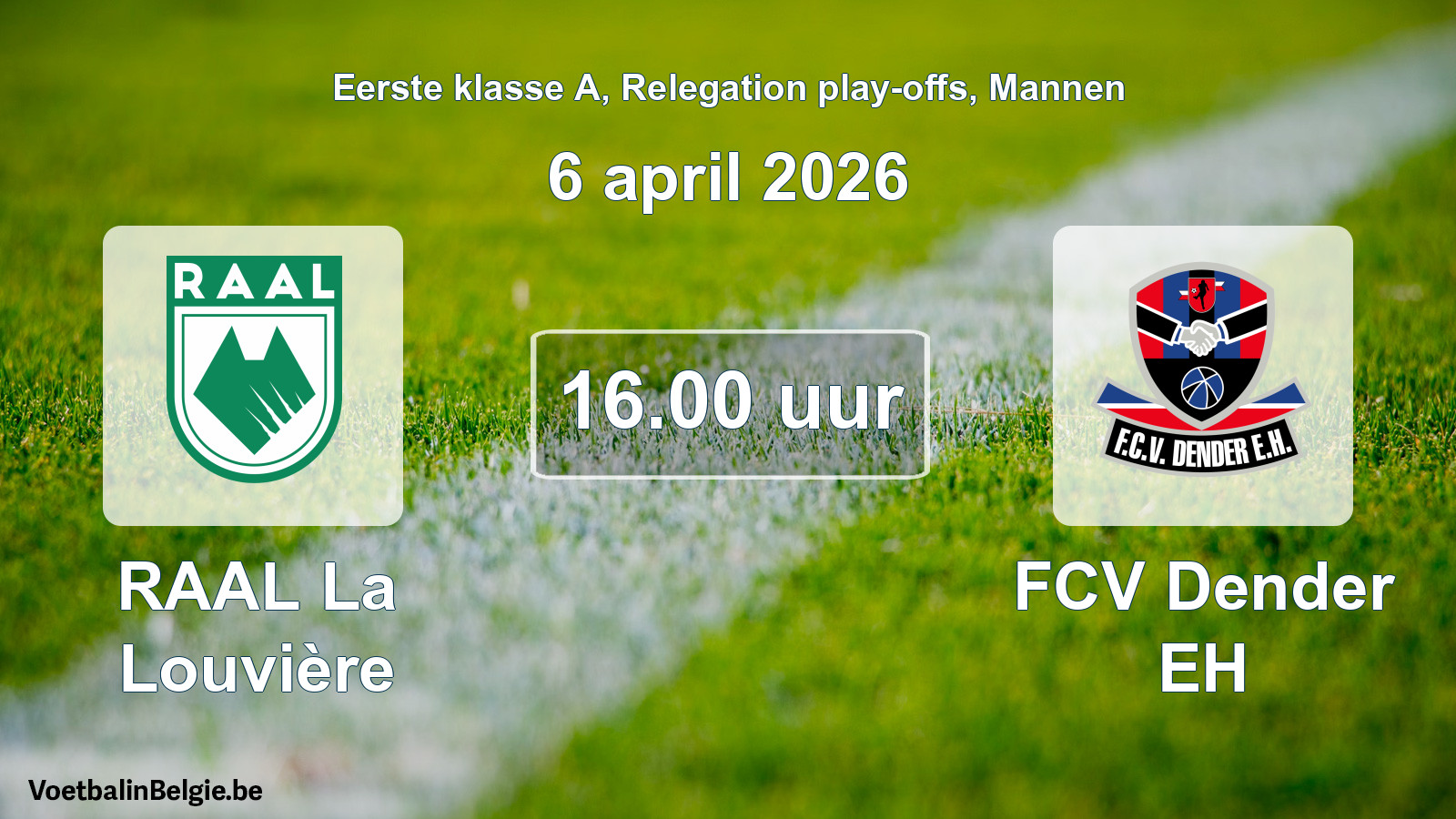 Gespeelde wedstrijd mannenvoetbal: RAAL La Louvière - FCV Dender EH 0 - 1 (6 april 2026)