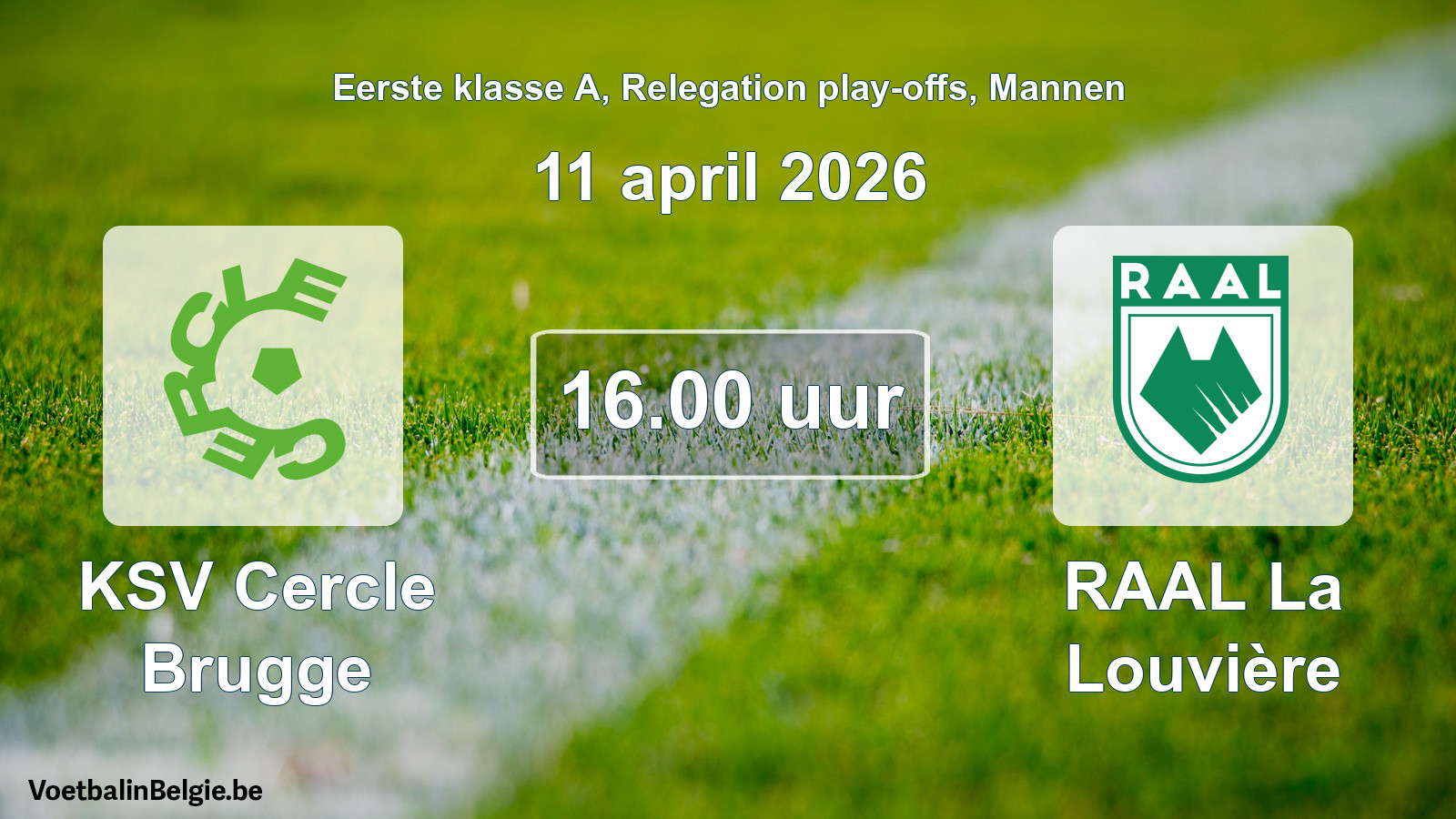 Geplande wedstrijd mannenvoetbal: KSV Cercle Brugge - RAAL La Louvière (11 april 2026)