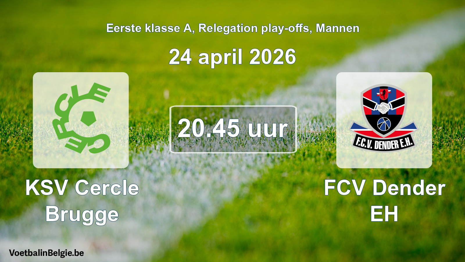 Geplande wedstrijd mannenvoetbal: KSV Cercle Brugge - FCV Dender EH (24 april 2026)