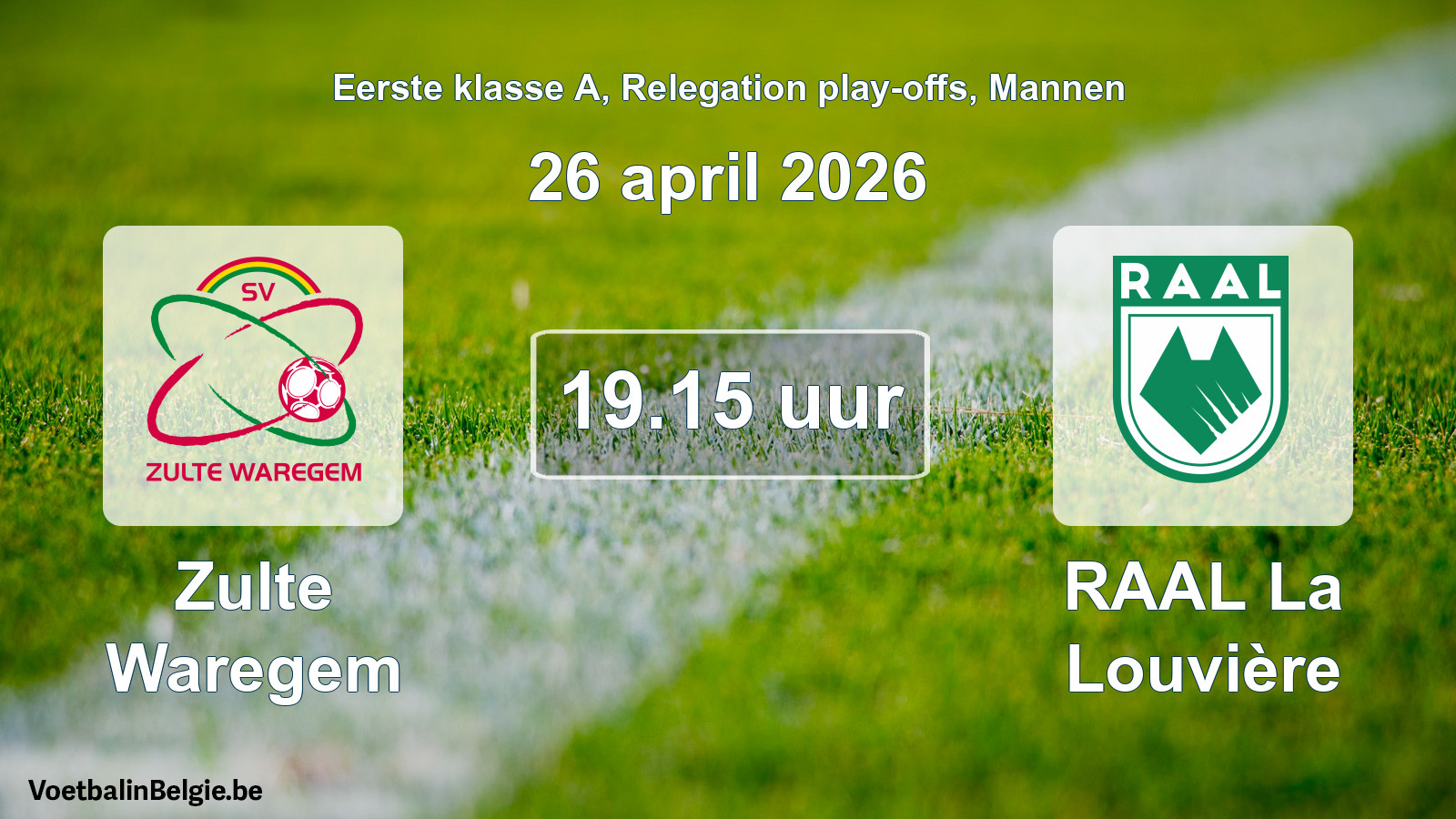 Geplande wedstrijd mannenvoetbal: Zulte Waregem - RAAL La Louvière (26 april 2026)