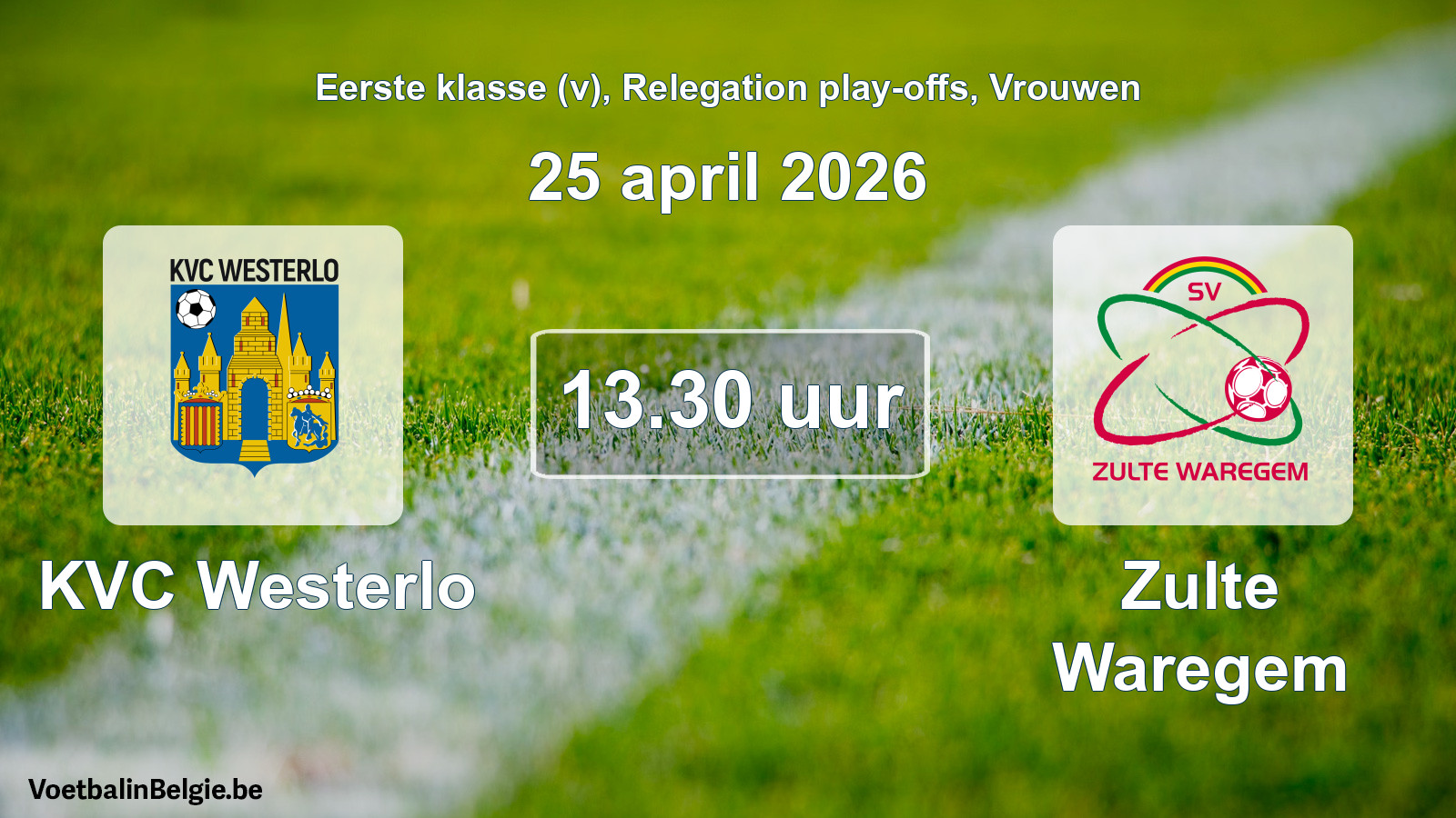 Scheduled match women football: KVC Westerlo - Zulte Waregem (25 April 2026)