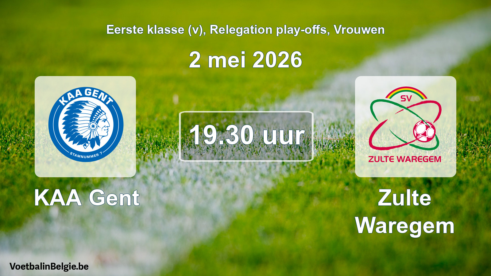 Scheduled match women football: KAA Gent - Zulte Waregem (2 May 2026)