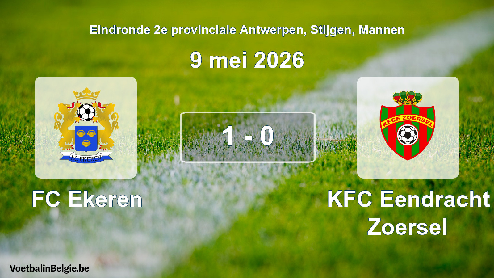 Gespeelde wedstrijd mannenvoetbal: FC Ekeren - KFC Eendracht Zoersel 1 - 0 (9 mei 2026)