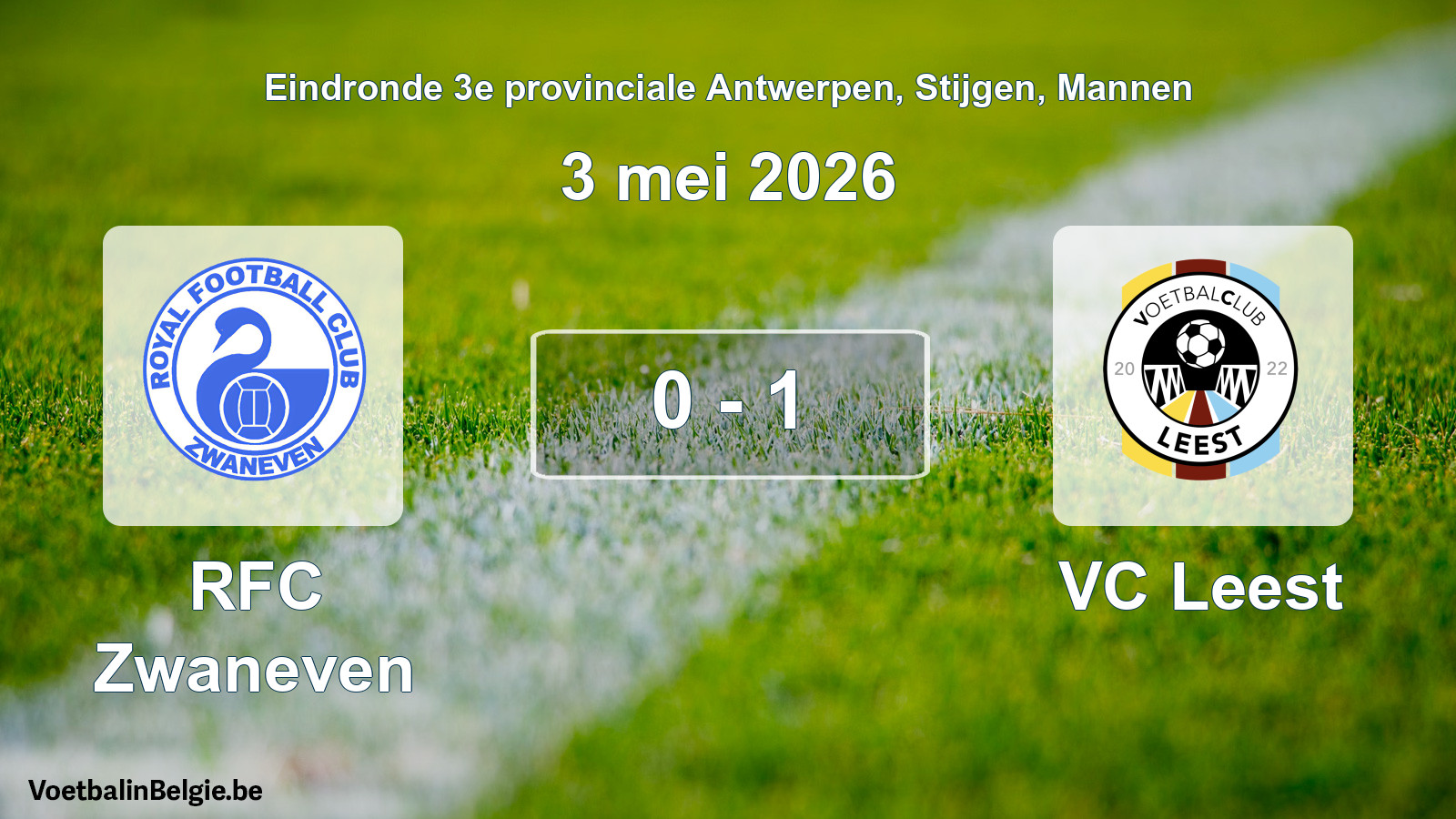 Gespeelde wedstrijd mannenvoetbal: RFC Zwaneven - VC Leest 0 - 1 (3 mei 2026)