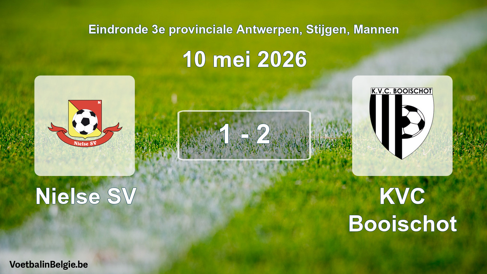 Gespeelde wedstrijd mannenvoetbal: Nielse SV - KVC Booischot 1 - 2 (10 mei 2026)