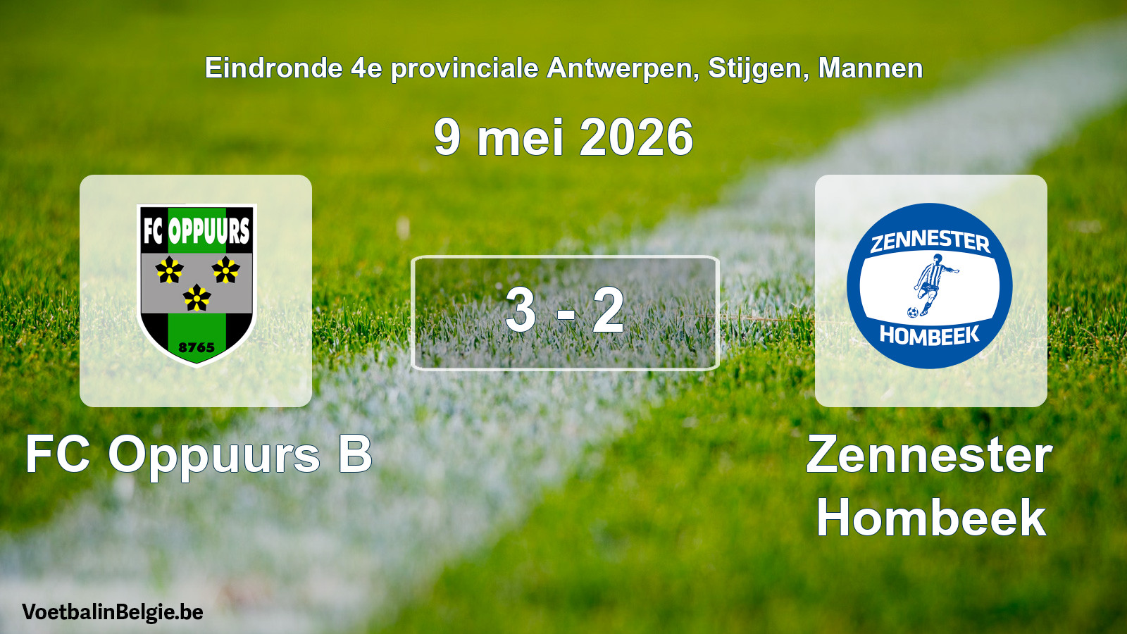 Gespeelde wedstrijd mannenvoetbal: FC Oppuurs B - Zennester Hombeek 3 - 2 (9 mei 2026)