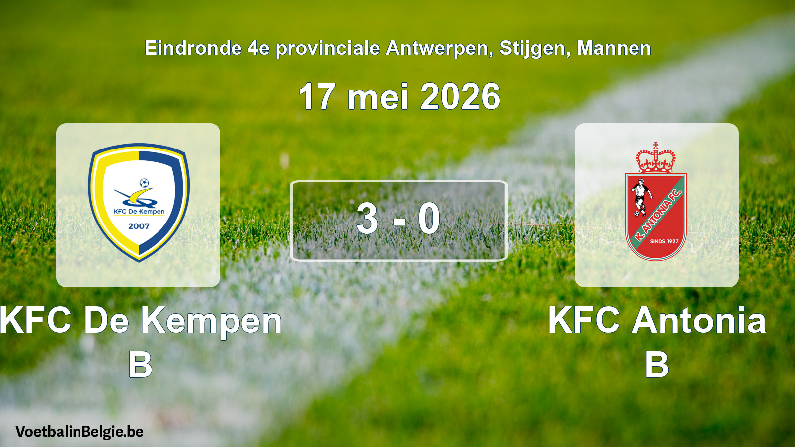 Gespeelde wedstrijd mannenvoetbal: KFC De Kempen B - KFC Antonia B 3 - 0 (17 mei 2026)