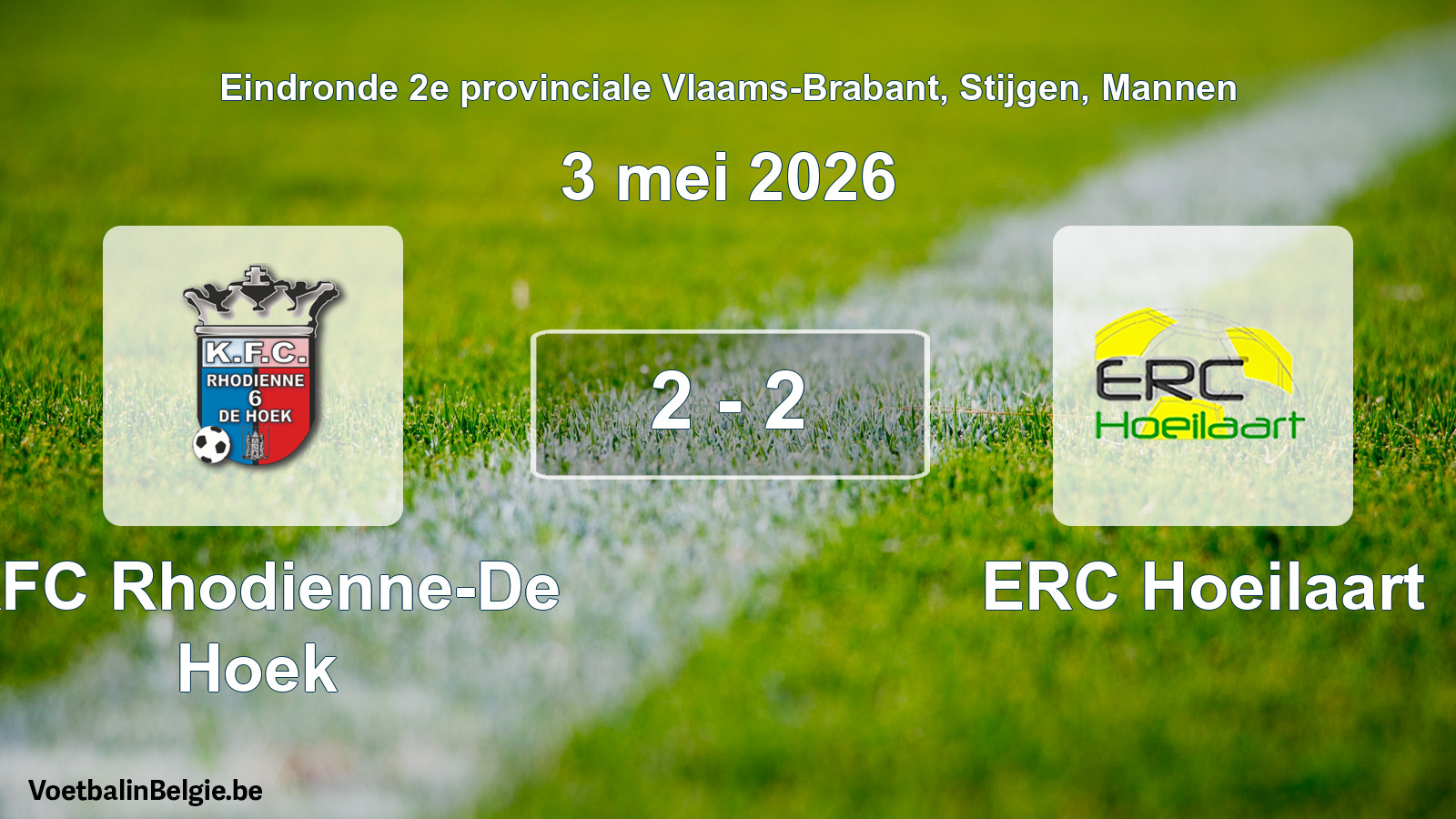 Gespeelde wedstrijd mannenvoetbal: KFC Rhodienne-De Hoek - ERC Hoeilaart 2 - 2 (3 mei 2026)