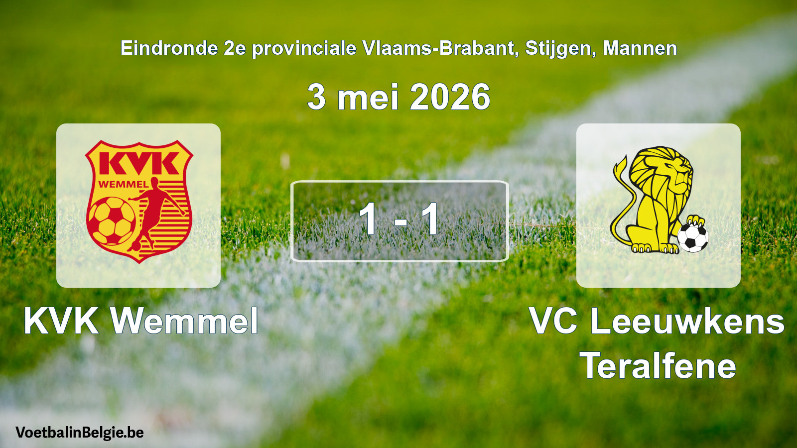 Gespeelde wedstrijd mannenvoetbal: KVK Wemmel - VC Leeuwkens Teralfene 1 - 1 (3 mei 2026)