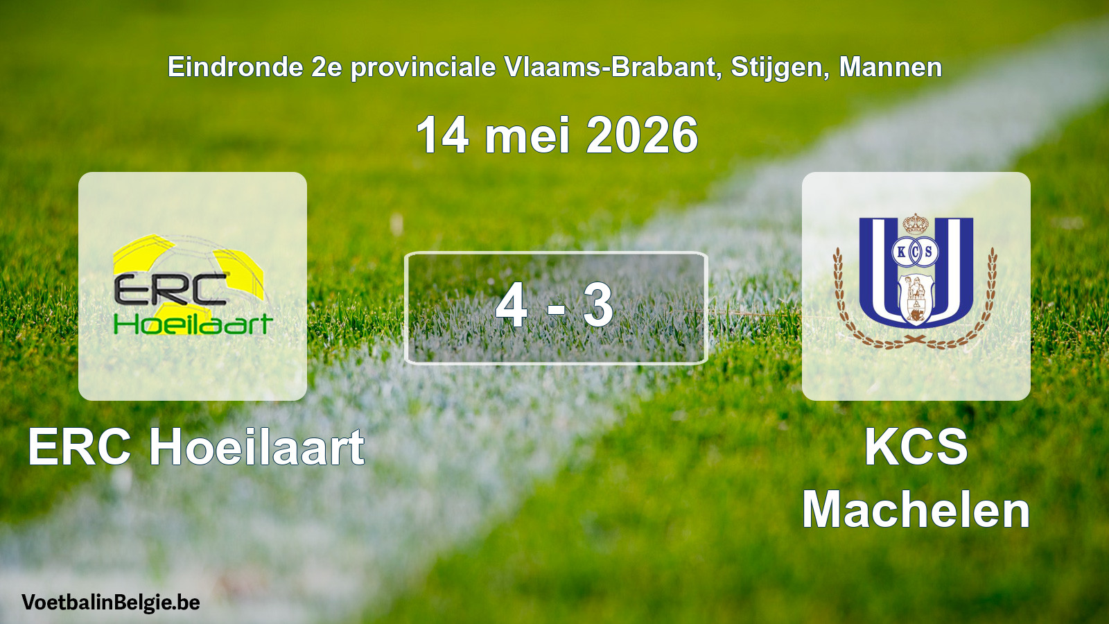 Gespeelde wedstrijd mannenvoetbal: ERC Hoeilaart - KCS Machelen 4 - 3 (14 mei 2026)
