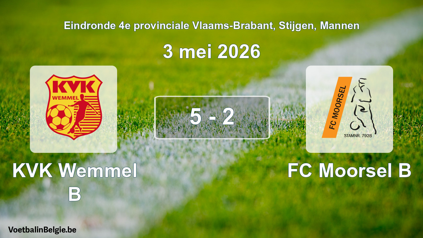 Gespeelde wedstrijd mannenvoetbal: KVK Wemmel B - FC Moorsel B 5 - 2 (3 mei 2026)