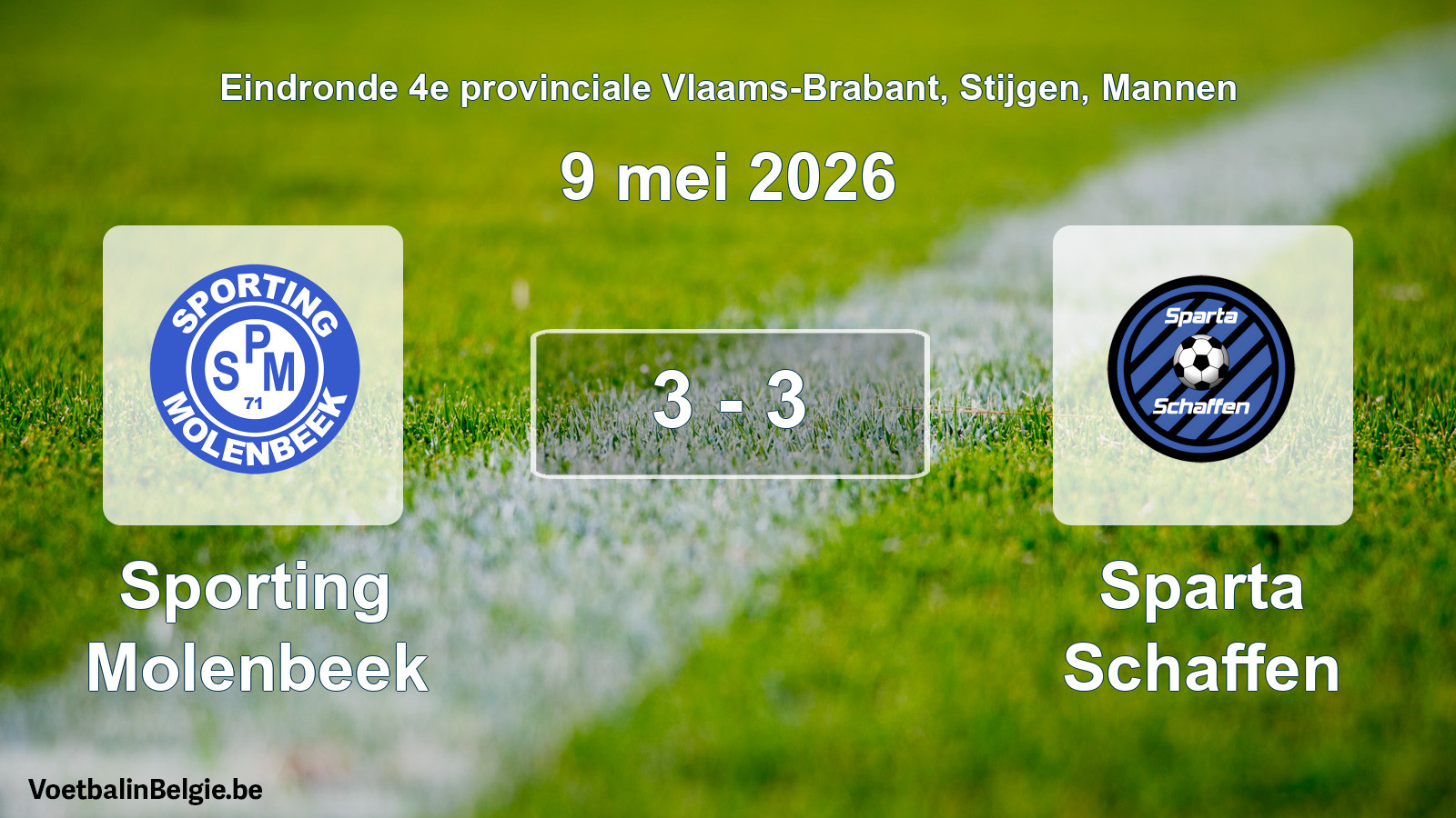 Gespeelde wedstrijd mannenvoetbal: Sporting Molenbeek - Sparta Schaffen 3 - 3 (9 mei 2026)