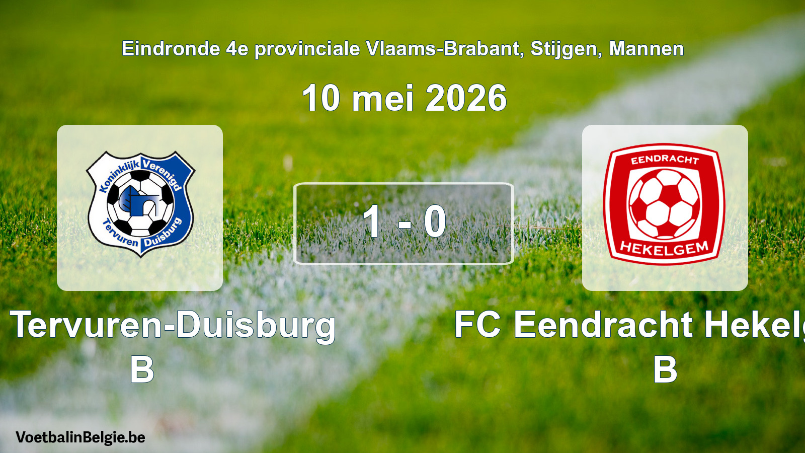 Gespeelde wedstrijd mannenvoetbal: KV Tervuren-Duisburg B - FC Eendracht Hekelgem B 1 - 0 (10 mei 2026)