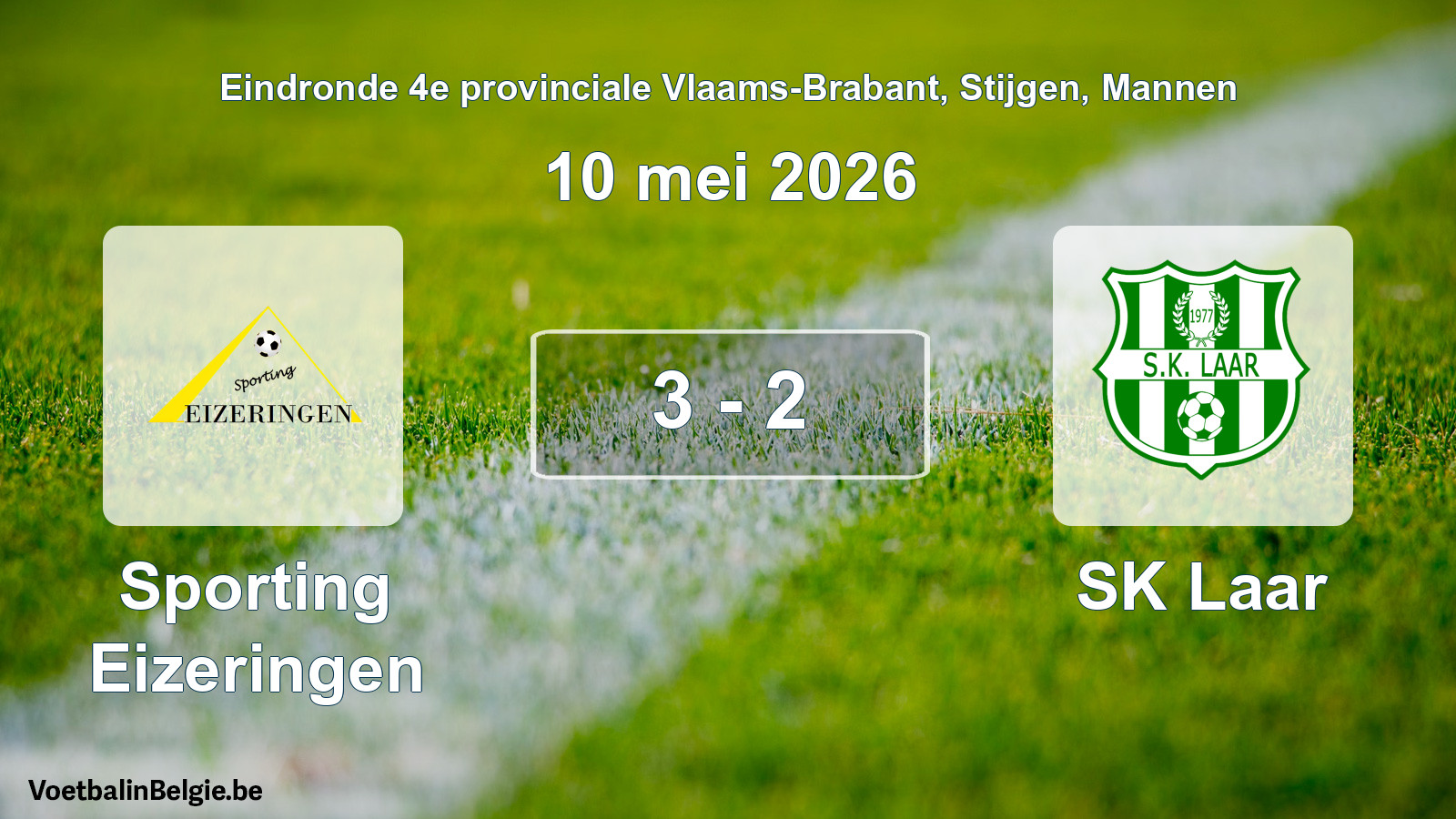 Gespeelde wedstrijd mannenvoetbal: Sporting Eizeringen - SK Laar 3 - 2 (10 mei 2026)