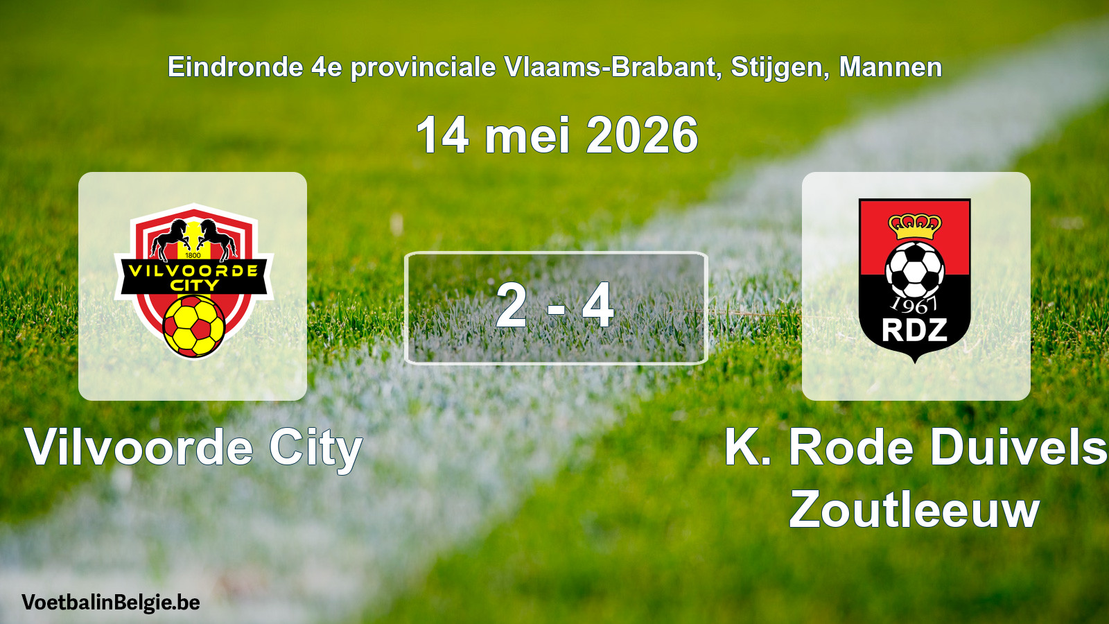 Gespeelde wedstrijd mannenvoetbal: Vilvoorde City - K. Rode Duivels Zoutleeuw 2 - 4 (14 mei 2026)