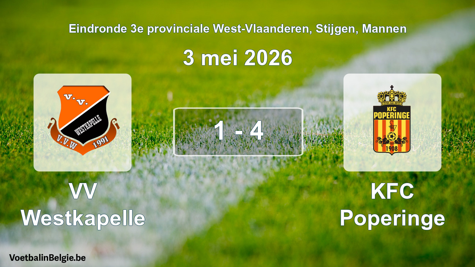 Gespeelde wedstrijd mannenvoetbal: VV Westkapelle - KFC Poperinge 1 - 4 (3 mei 2026)