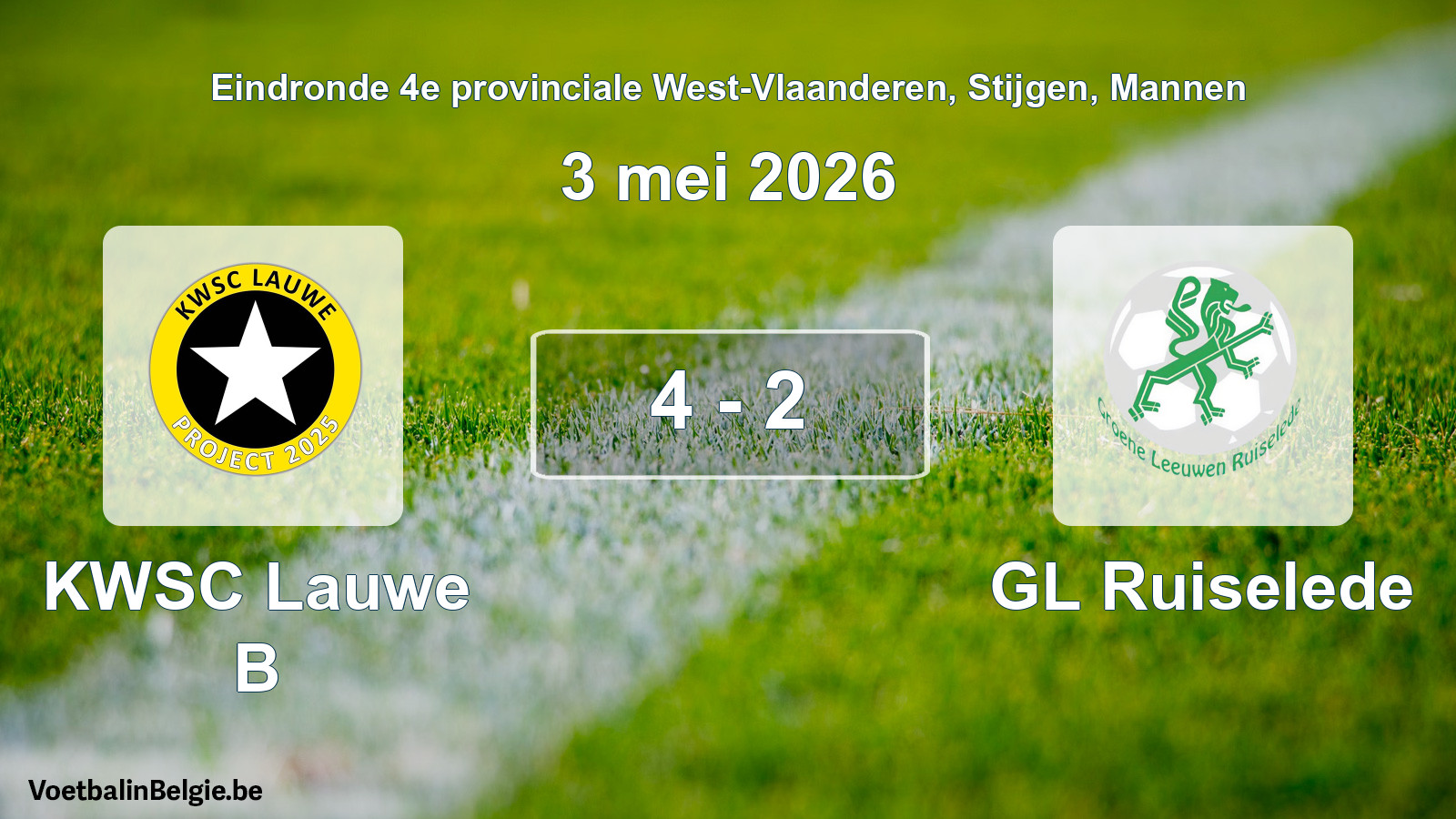 Gespeelde wedstrijd mannenvoetbal: KWSC Lauwe B - GL Ruiselede 4 - 2 (3 mei 2026)