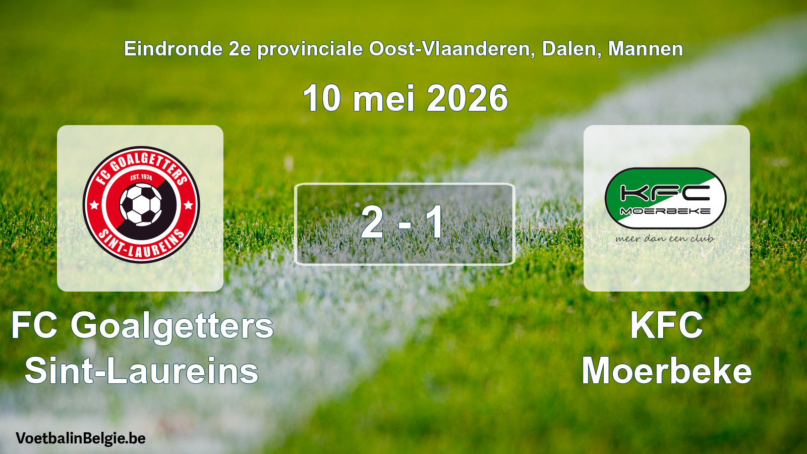 Gespeelde wedstrijd mannenvoetbal: FC Goalgetters Sint-Laureins - KFC Moerbeke 2 - 1 (10 mei 2026)