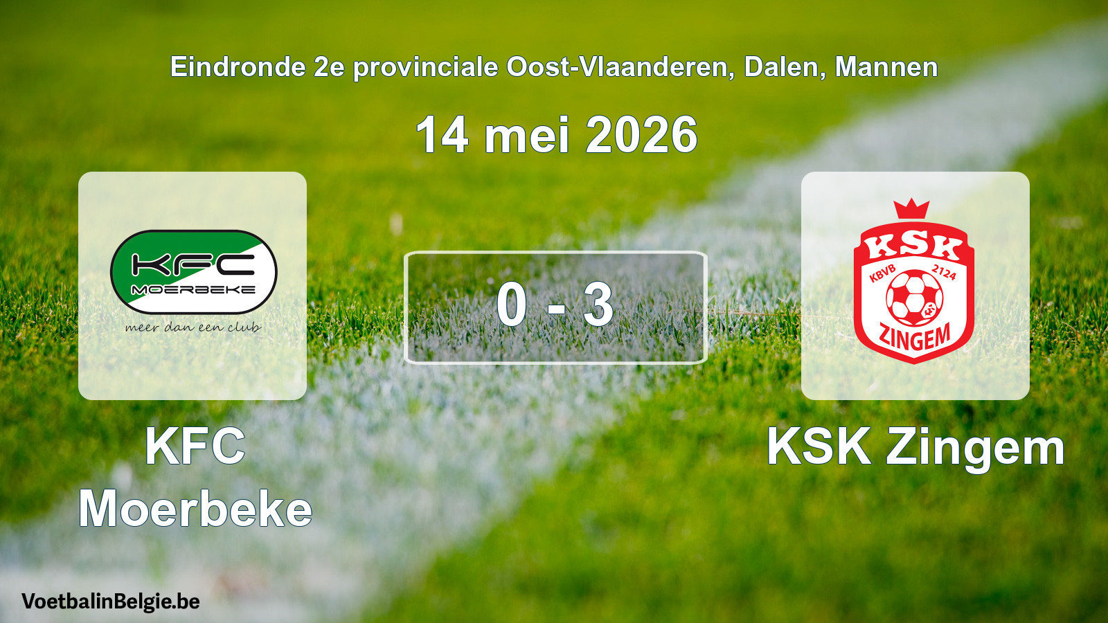 Gespeelde wedstrijd mannenvoetbal: KFC Moerbeke - KSK Zingem 0 - 3 (14 mei 2026)
