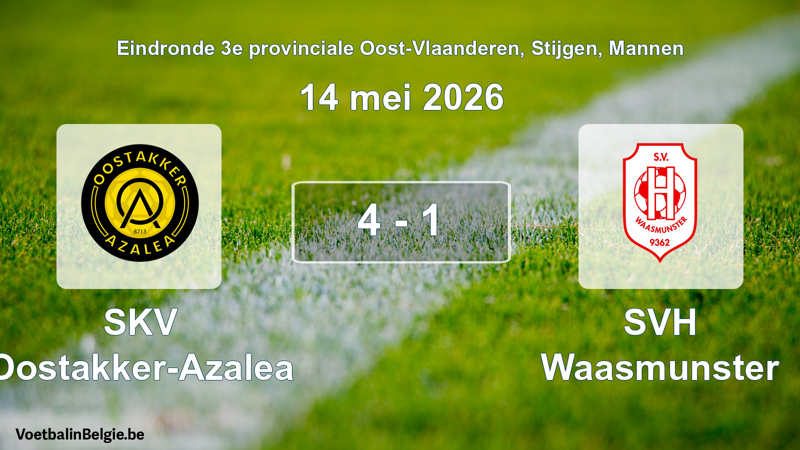 Gespeelde wedstrijd mannenvoetbal: SKV Oostakker-Azalea - SVH Waasmunster 4 - 1 (14 mei 2026)