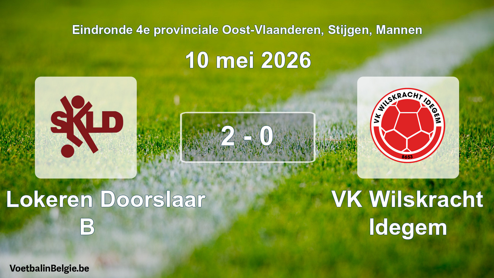 Gespeelde wedstrijd mannenvoetbal: SK Lokeren Doorslaar B - VK Wilskracht Idegem 2 - 0 (10 mei 2026)