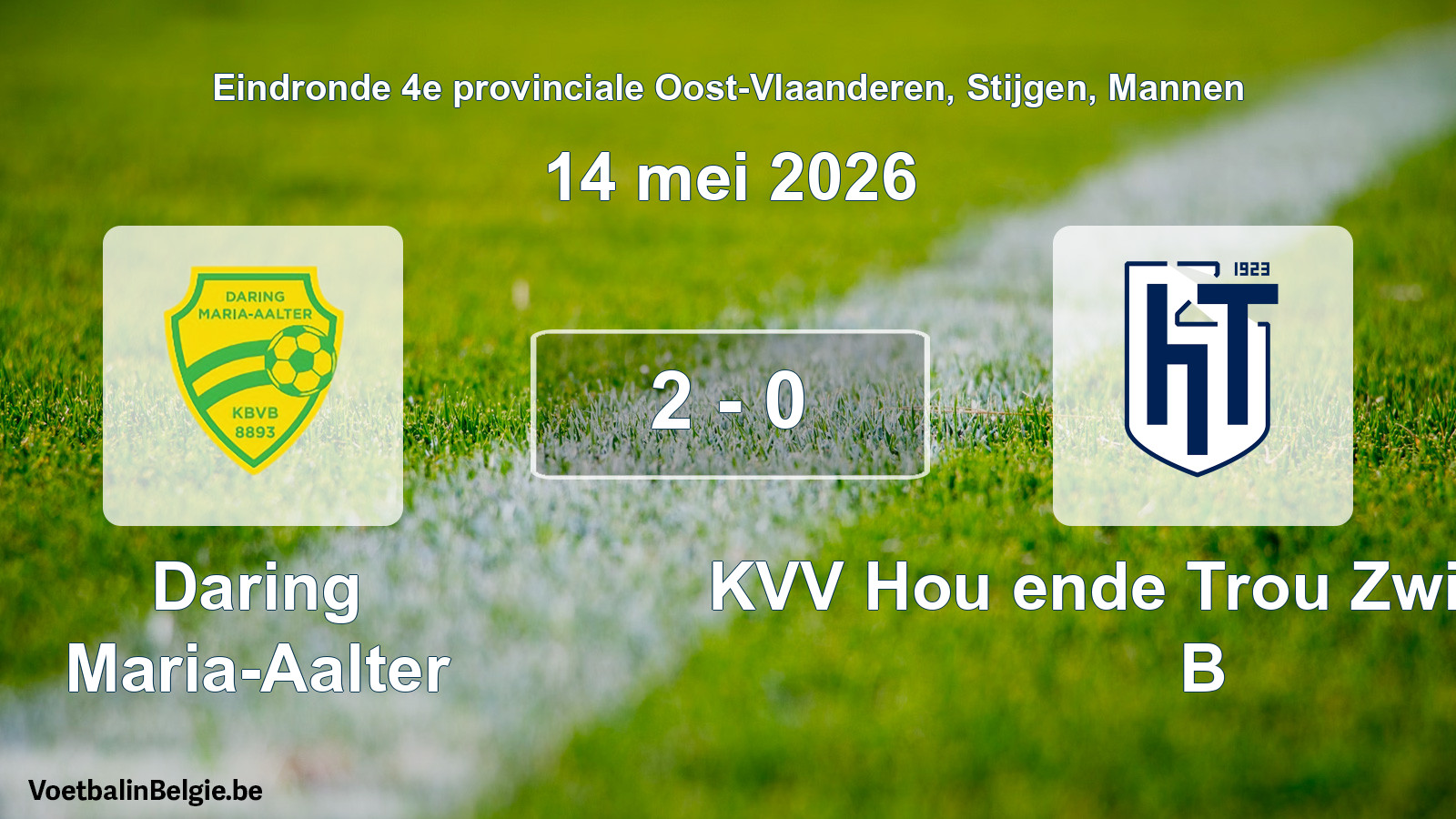 Gespeelde wedstrijd mannenvoetbal: Daring Maria-Aalter - KVV Hou ende Trou Zwijnaarde B 2 - 0 (14 mei 2026)